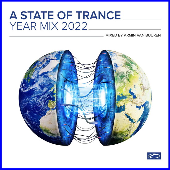 VA - A State Of Trance Year Mix 2022 (Selected by Armin van Buuren)