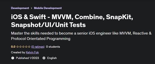 iOS & Swift - MVVM, Combine, SnapKit, Snapshot/UI/Unit Tests