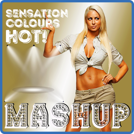 Various Artists - Mash Up Sensations Colours 03 (2022)