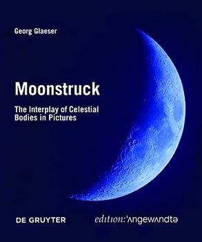 Moonstruck: The Interplay of Celestial Bodies in Pictures