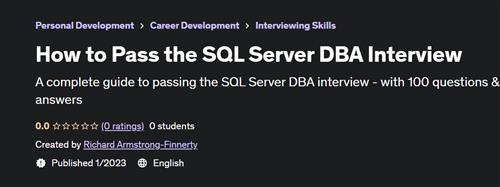 How to Win at the SQL Server DBA Interview