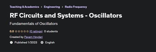 RF Circuits and Systems - Oscillators
