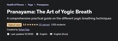 Pranayama The Art of Yogic Breath
