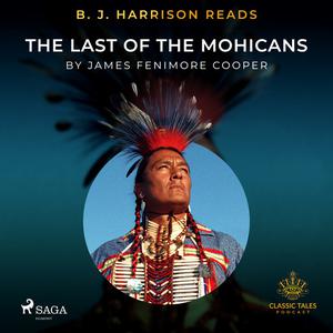  B. J. Harrison Reads The Last of the Mohicans by James Fenimore Cooper