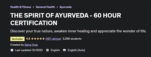 The Spirit Of Ayurveda - 60 Hour Certification