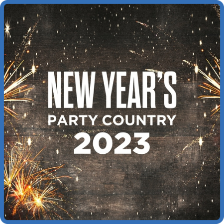 VA - New Year's Party Country 2023 (2022)