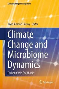 Climate Change and Microbiome Dynamics Carbon Cycle Feedbacks