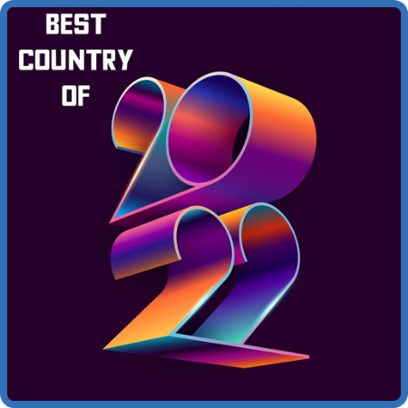 VA - Best Country of 2022 (2022)