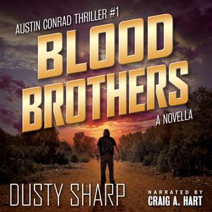  Blood Brothers by Dusty Sharp