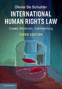 International Human Rights Law Cases, Materials, Commentary, 3rd edition