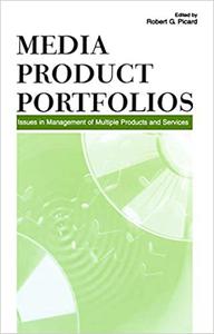 Media Product Portfolios Issues in Management of Multiple Products and Services