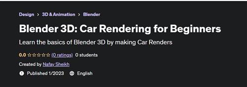 Blender 3D Car Rendering for Beginners