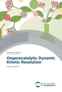 Organocatalytic Dynamic Kinetic Resolution