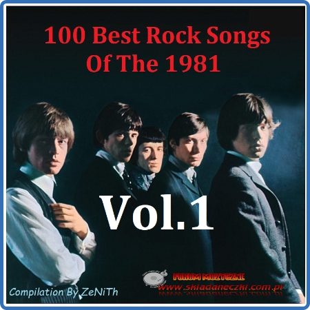 VA - 100 Best Rock Songs Of The 1981 Vol 1-4 [2022]