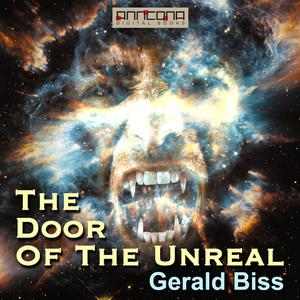  The Door of the Unreal by Gerald Biss