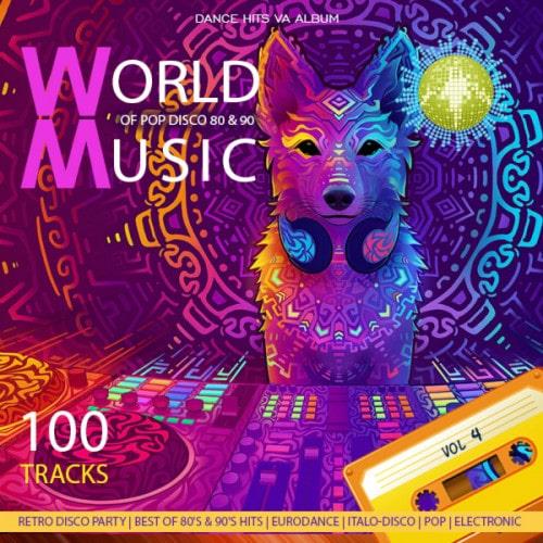 World of pop and disco Music of the 80s and 90s Vol 4 (2022)