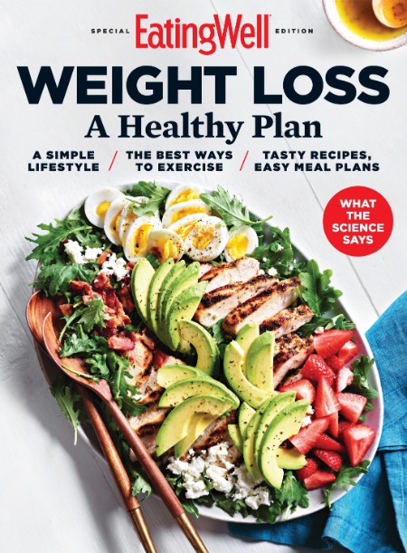 EatingWell Special Edition: Weight Loss: A Healthy Plan – November 2022