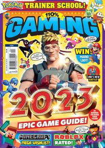 110% Gaming - Issue 104 - January 2023