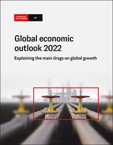The Economist (Intelligence Unit) - Global economic outlook 2022, Explaining the main drags on global growth (2022)