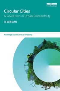 Circular Cities  A Revolution in Urban Sustainability