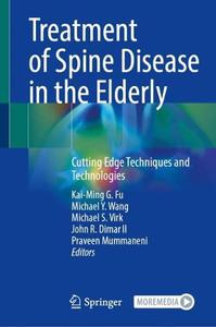 Treatment of Spine Disease in the Elderly Cutting Edge Techniques and Technologies