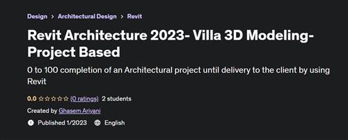 Revit Architecture 2023- Villa 3D Modeling- Project Based