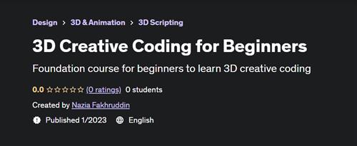 3D Creative Coding for Beginners