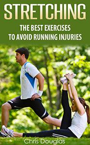 STRETCHING The Best Exercises To Avoid Running Injuries