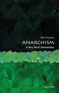 Anarchism A Very Short Introduction, 2nd Edition