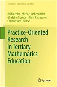 Practice-oriented Research in Tertiary Mathematics Education