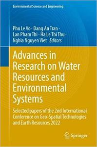 Advances in Research on Water Resources and Environmental Systems Selected papers of the 2nd International Conference o