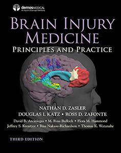 Brain Injury Medicine Principles and Practice, 3rd Edition