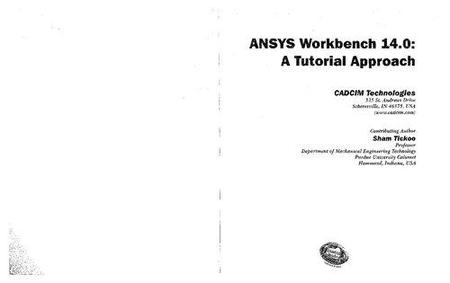 ANSYS Workbench 14.0 A Tutorial Approach