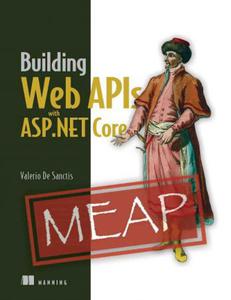 Building Web APIs with ASP.NET Core (MEAP V11)