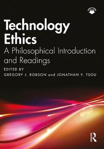 Technology Ethics A Philosophical Introduction and Readings