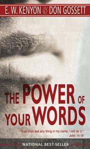 The Power of Your Words 60 Days of Declaring God's Truths