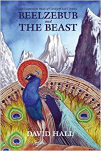 Beelzebub And The Beast - A Comparative Study of G.I. Gurdjieff & Aleister Crowley