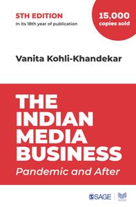 The Indian Media Business  Pandemic and After, 5th Edition