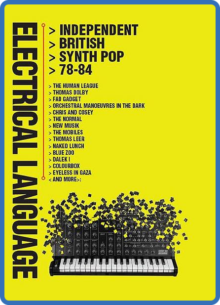 VA - Electrical Language - Independent British Synth Pop 78-84 (2019)