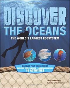 Discover the Oceans The World's Largest Ecosystem