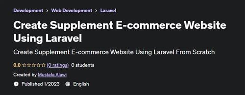 Create Supplement E-commerce Website Using Laravel
