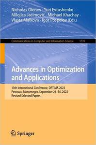 Advances in Optimization and Applications 13th International Conference, OPTIMA 2022, Petrovac, Montenegro, September 2