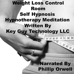 Weight Loss Control Room Self Hypnosis Hypnotherapy Meditation by Key Guy Technology LLC