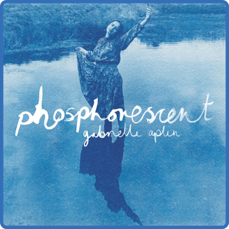 Gabrielle Aplin - Phosphorescent (2023)