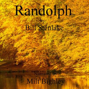 RANDOLPH by BILL STENLAKE