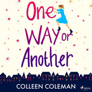 One Way or Another by Colleen Coleman