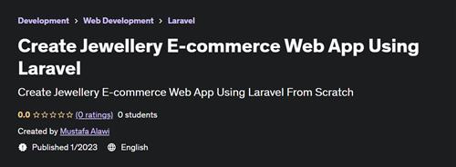Create Jewellery E-commerce Web App Using Laravel