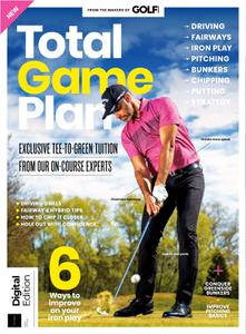 Golf Monthly Presents - Total Game Plan - 1st Edition - January 2023