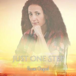 Just One Step by Rosie Chapel