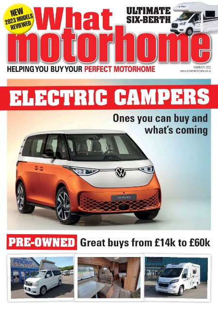 What Motorhome - February 2023